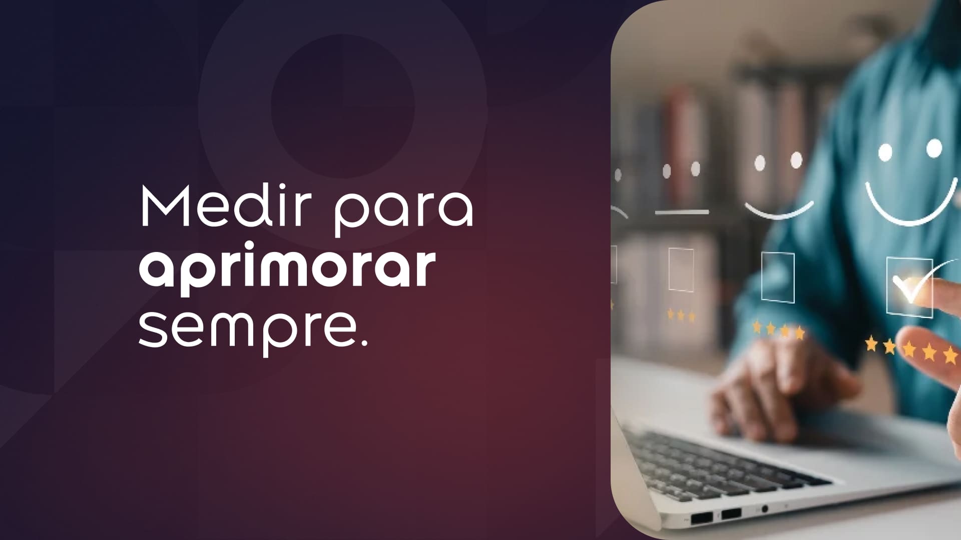Medir para crescer o papel crucial das pesquisas de satisfação